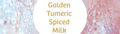 A round text box with the words golden turmeric spiced milk on a light blue and pink background