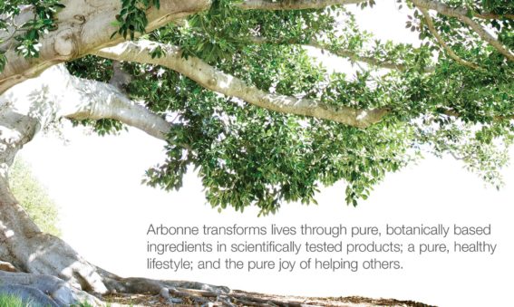 A picture of a tree with the words "Arbonne transforms lives through pure, botanically based ingredients in scientifically tested products; a pure, healthy lifestyle; and the pure joy of helping others."